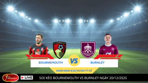 Soi Kèo Bournemouth vs Burnley